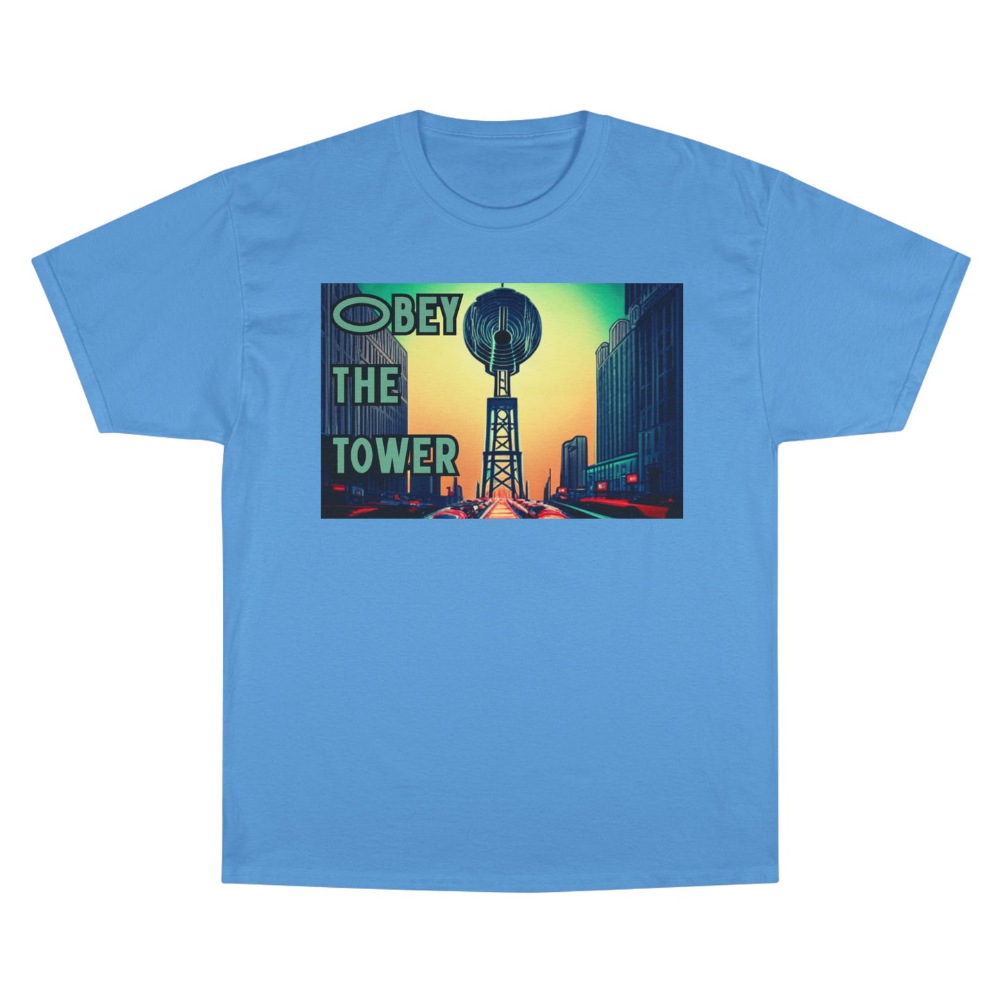 Obey the Tower Champion T-Shirt | Urban Streetwear, Graphic Tee, Gift for City Lovers, Casual Wear, Trendy Fashion