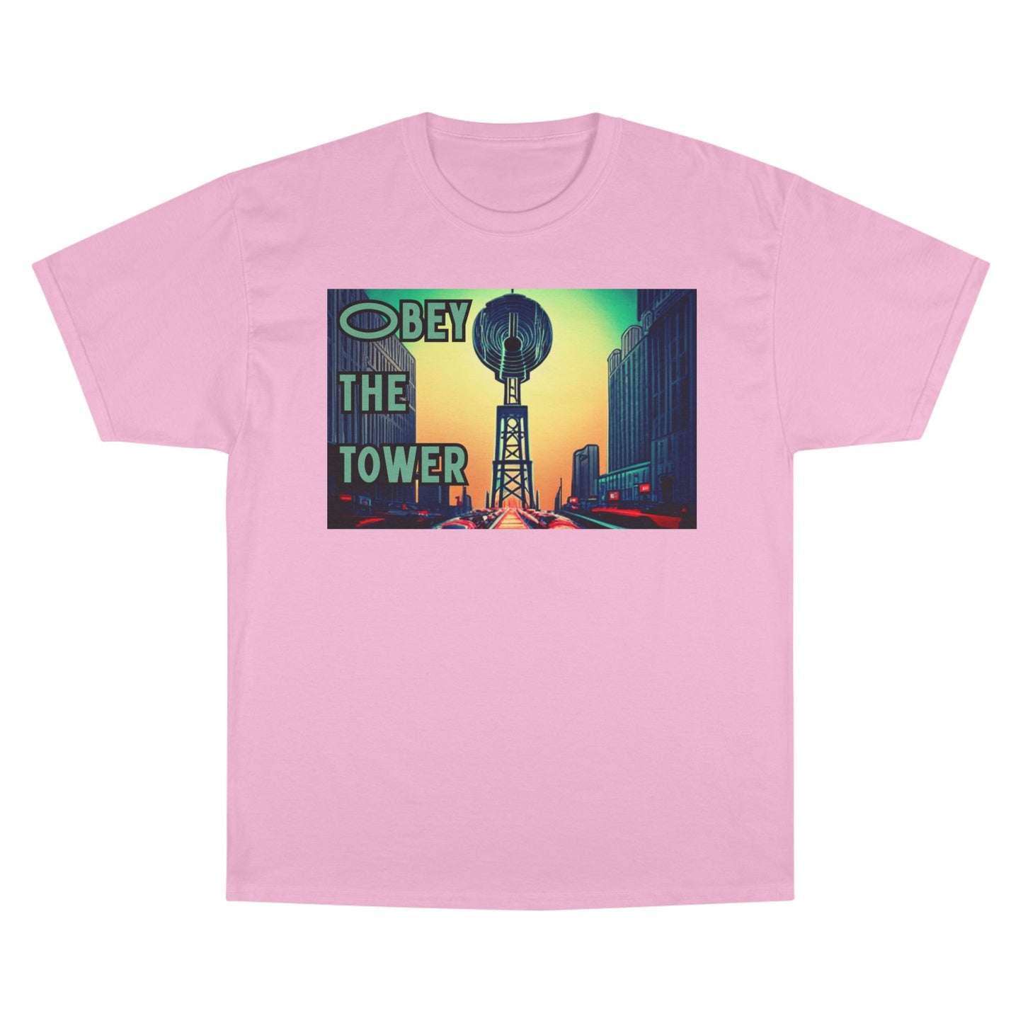 Obey the Tower Champion T-Shirt | Urban Streetwear, Graphic Tee, Gift for City Lovers, Casual Wear, Trendy Fashion