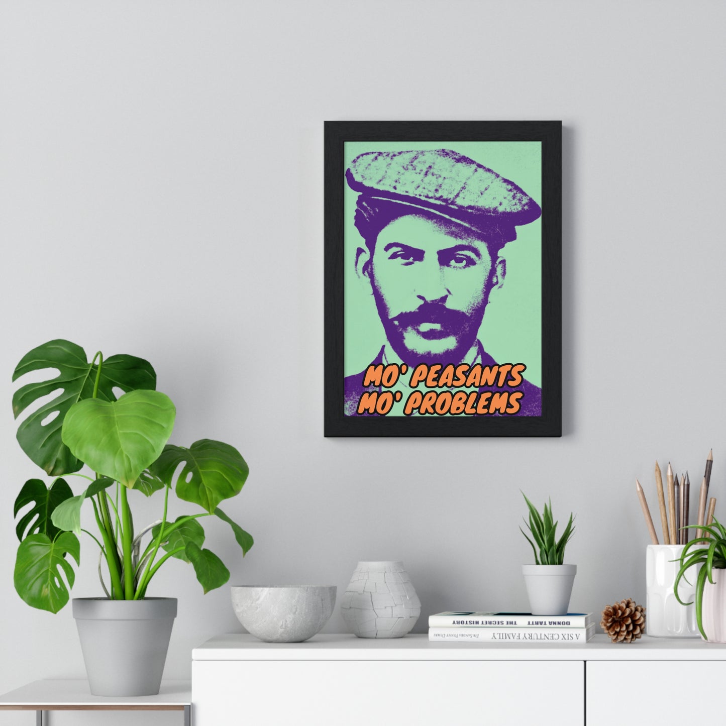 Stalin Mo' Peasants, Mo' Problems Vertical Framed Poster