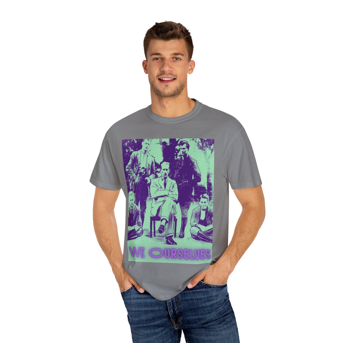 We Ourselves Unisex Garment-Dyed T-shirt