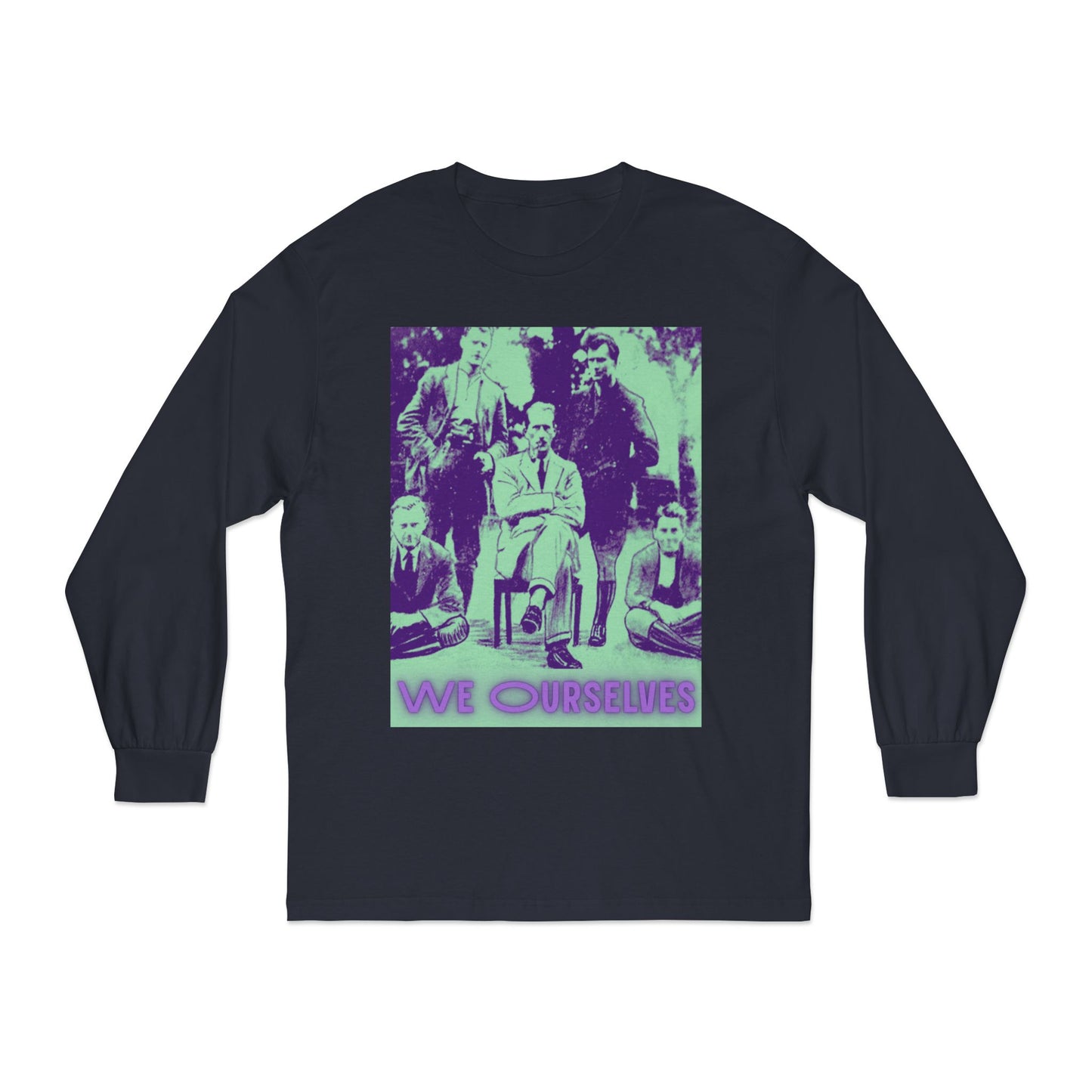 We Ourselves Unisex Classic Long Sleeve T-Shirt