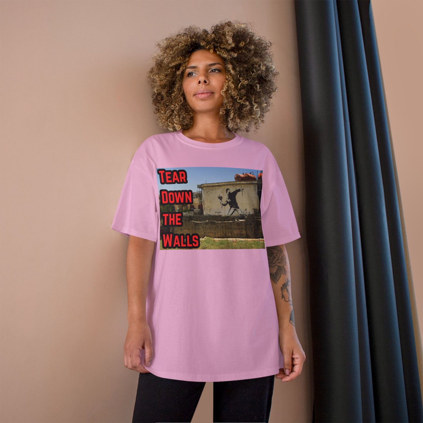 Champion T-Shirt - Tear Down the Walls Graphic Tee, Casual Wear, Street Style, Gift for Activists, Summer Fashion