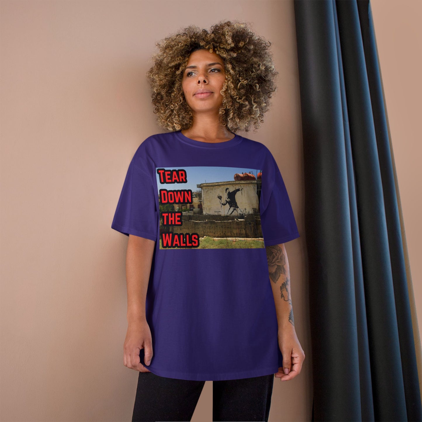 Champion T-Shirt - Tear Down the Walls Graphic Tee, Casual Wear, Street Style, Gift for Activists, Summer Fashion