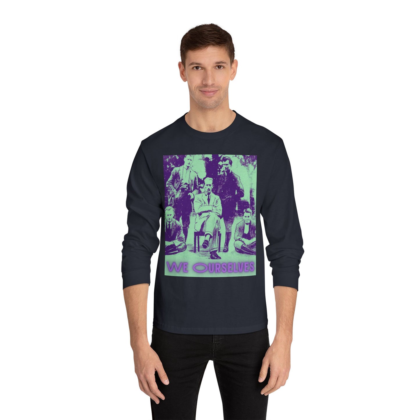We Ourselves Unisex Classic Long Sleeve T-Shirt