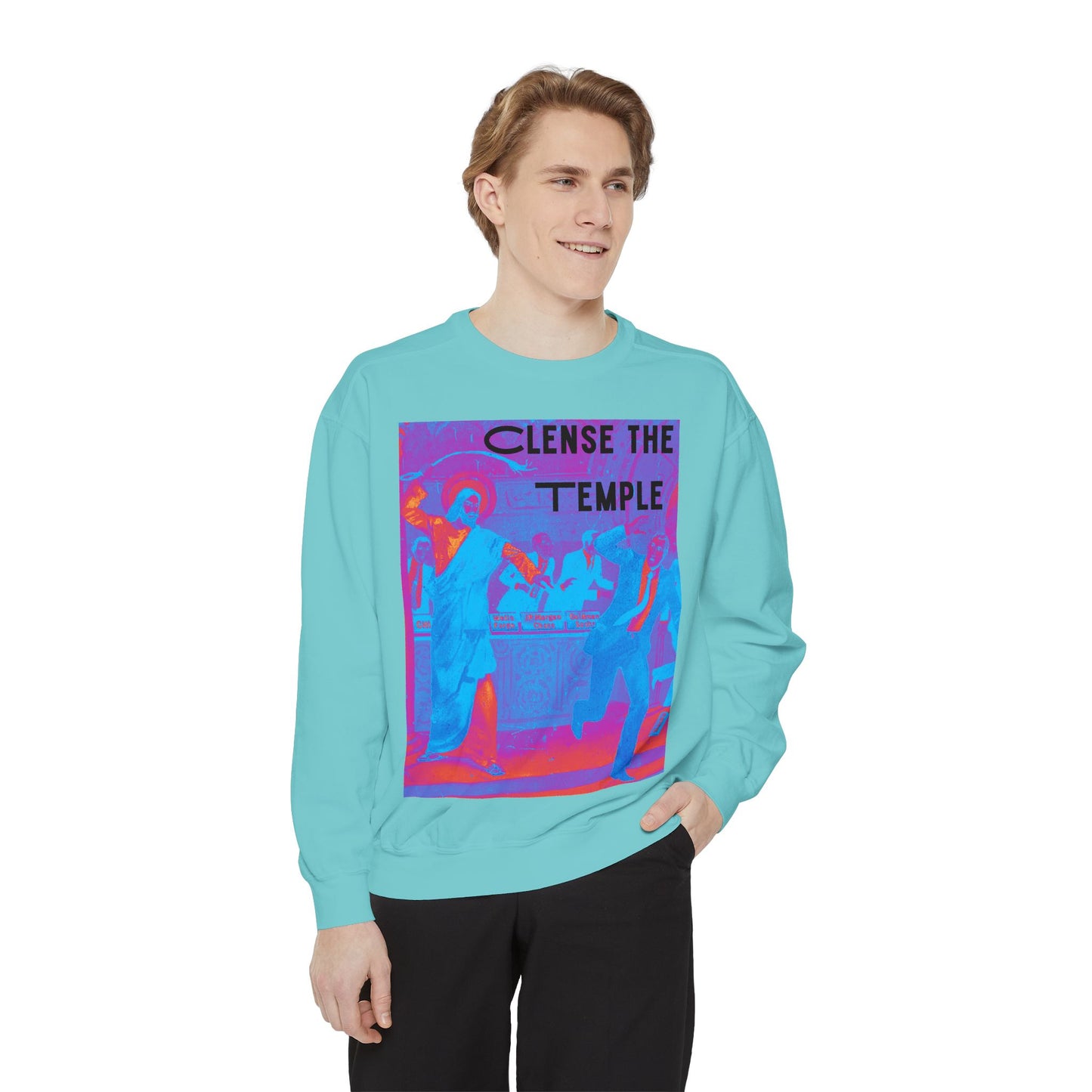 Cleanse the Temple Unisex Garment-Dyed Sweatshirt
