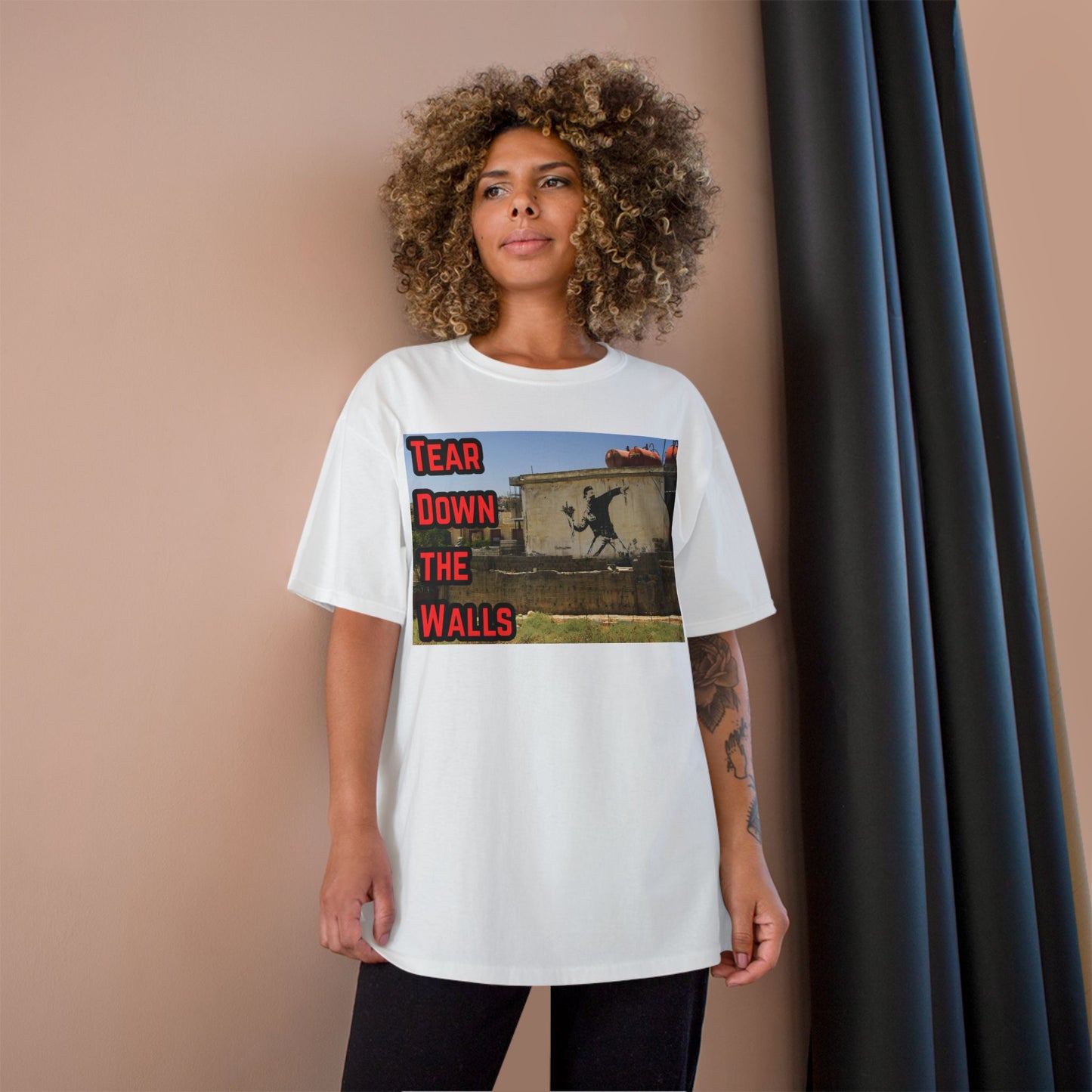 Champion T-Shirt - Tear Down the Walls Graphic Tee, Casual Wear, Street Style, Gift for Activists, Summer Fashion
