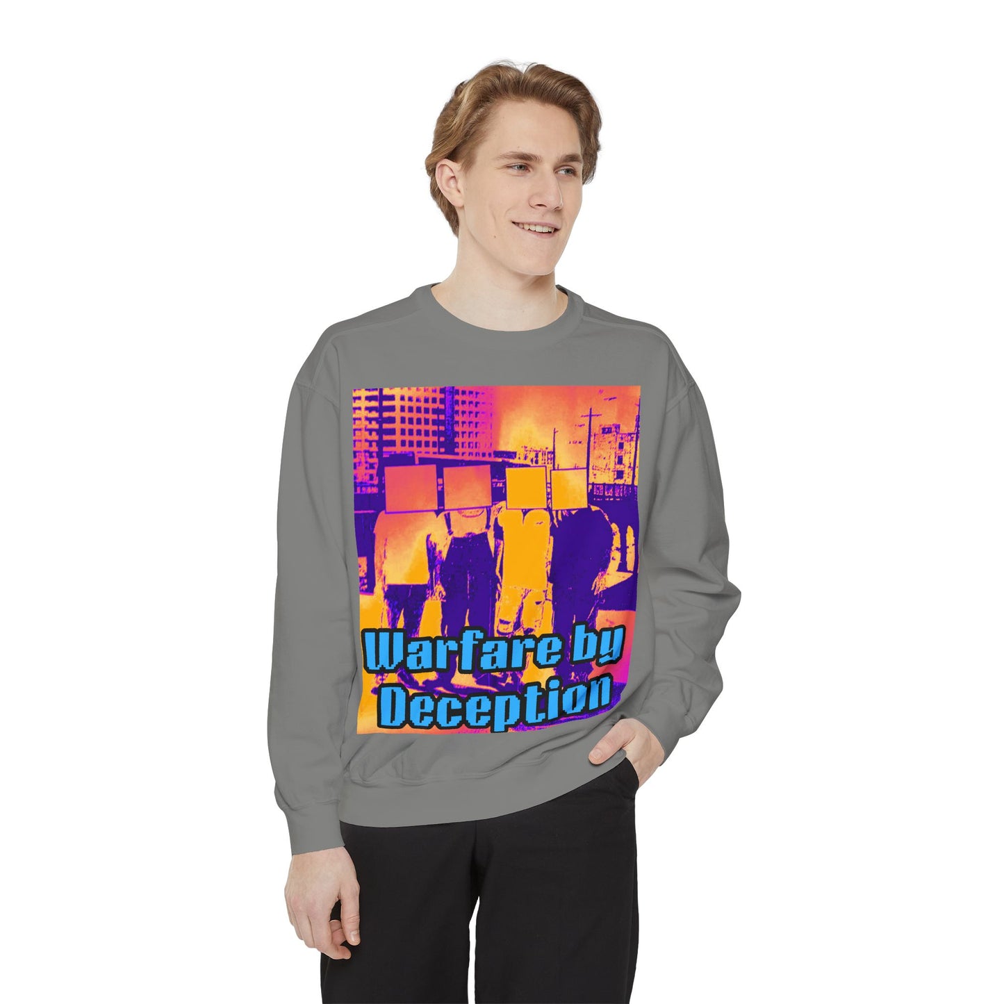 Warfare by Deception Unisex Garment-Dyed Sweatshirt