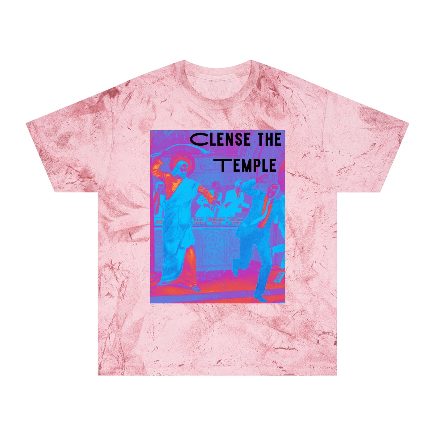 Cleanse the Temple Unisex Color Blast T-Shirt