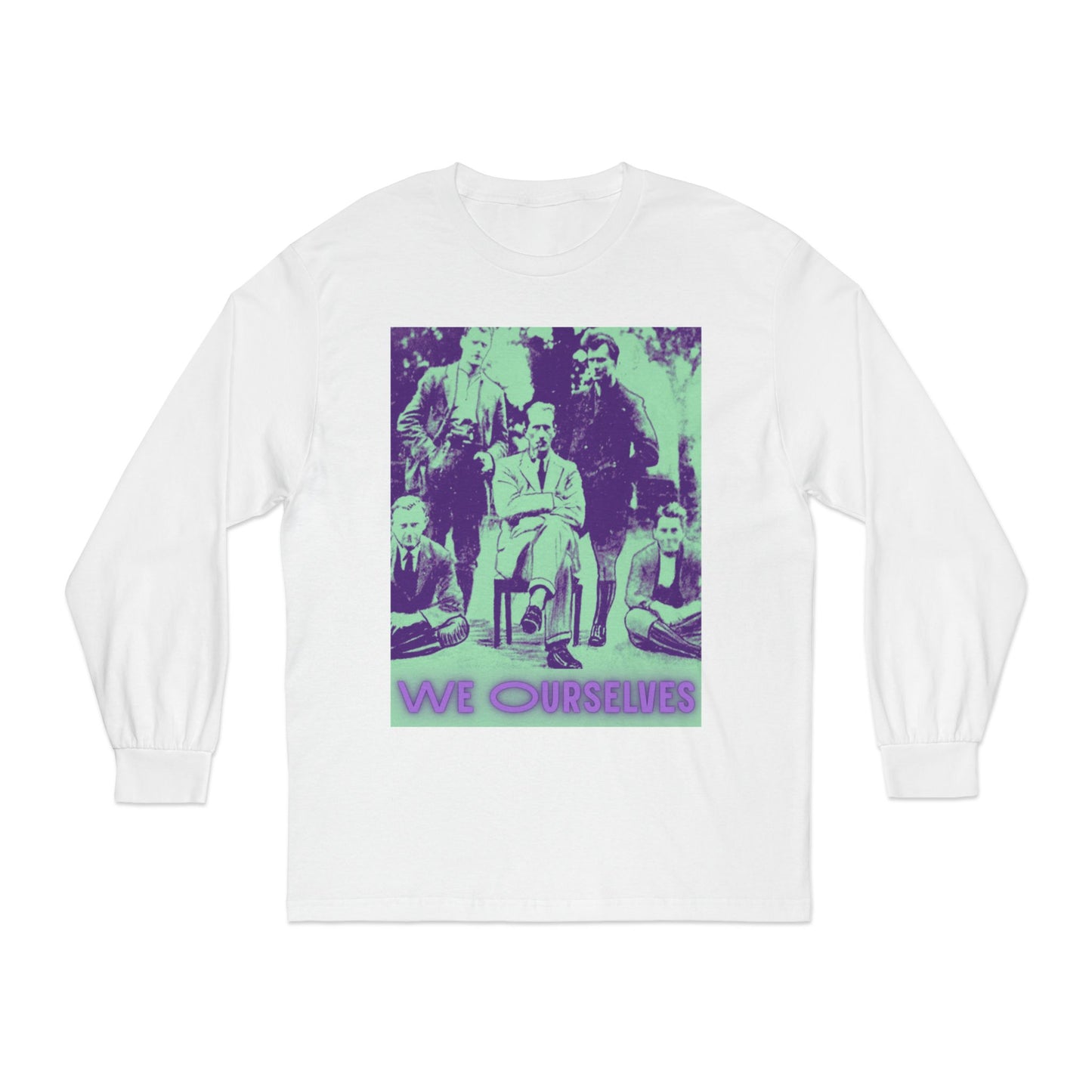 We Ourselves Unisex Classic Long Sleeve T-Shirt