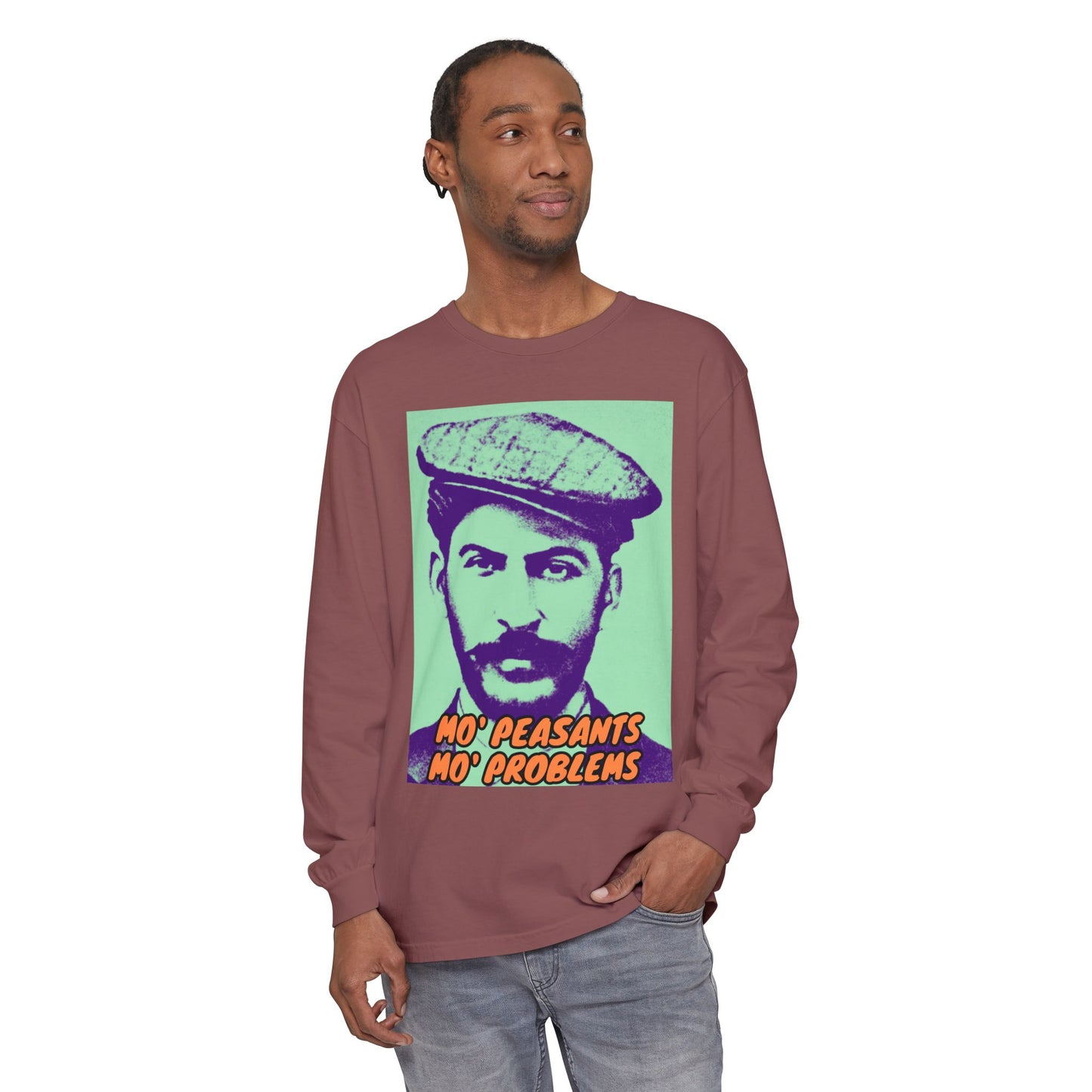 Mo' Peasants, Mo' Problems Unisex Garment-dyed Long Sleeve T-Shirt