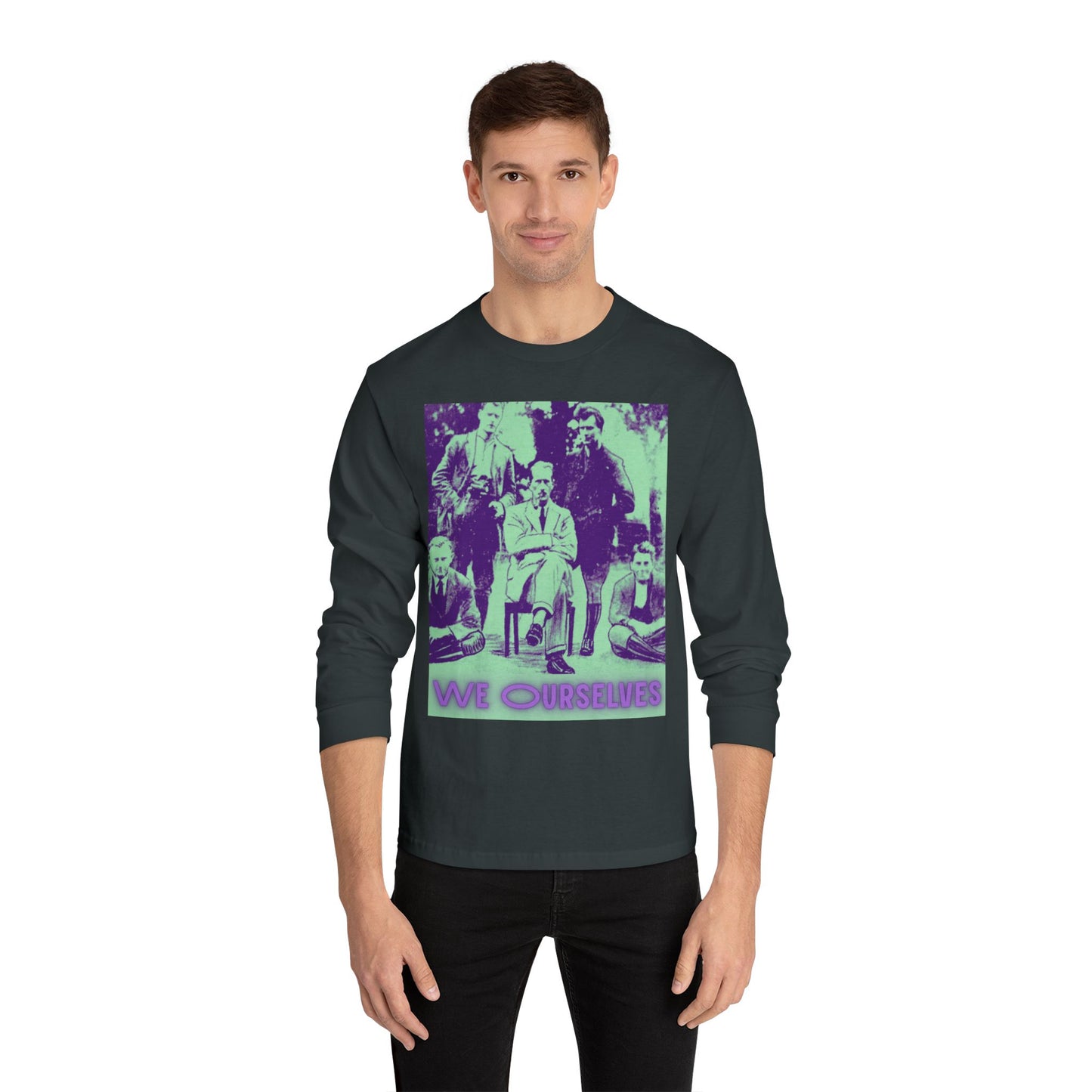 We Ourselves Unisex Classic Long Sleeve T-Shirt