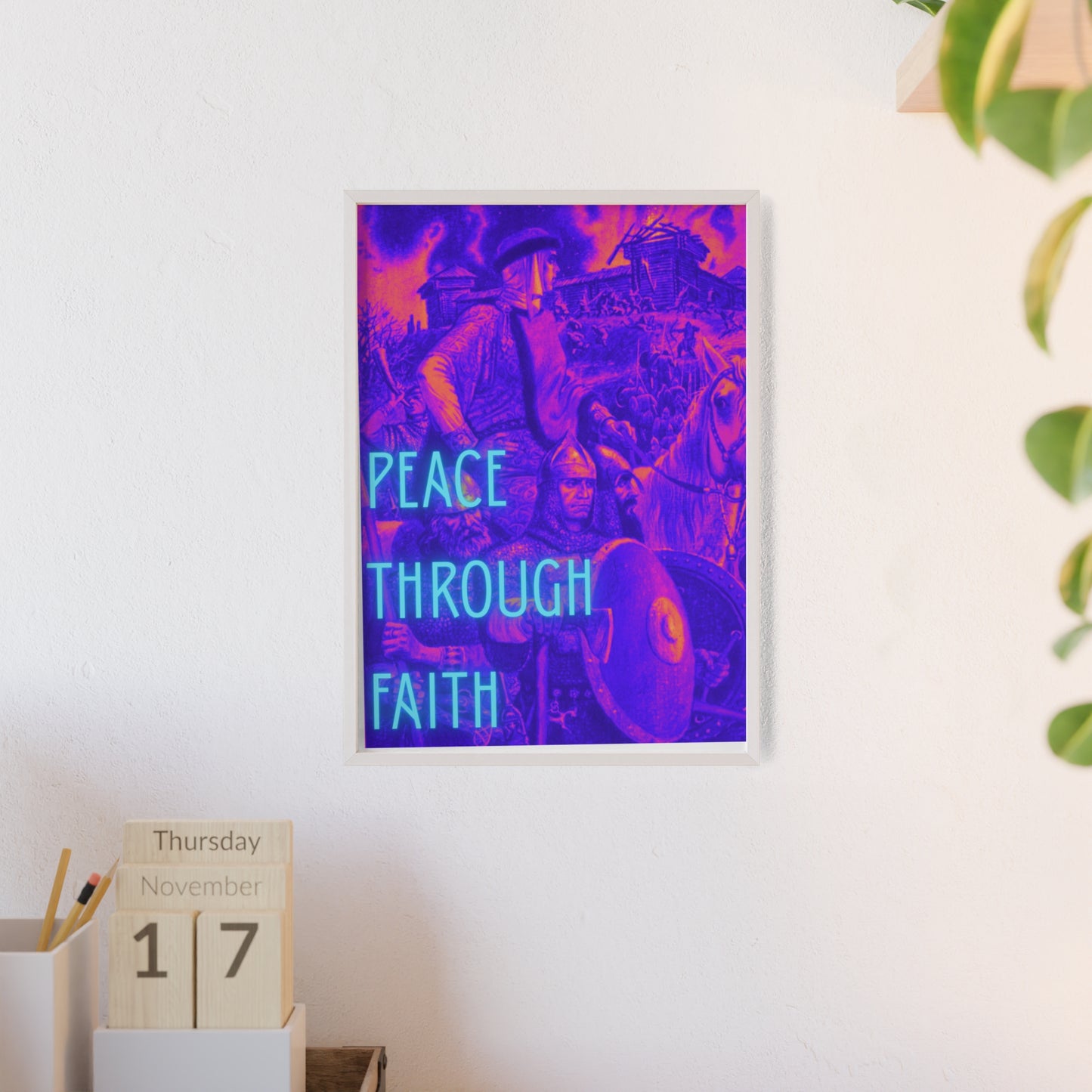 Peace Through Faith Posters with Wooden Frame