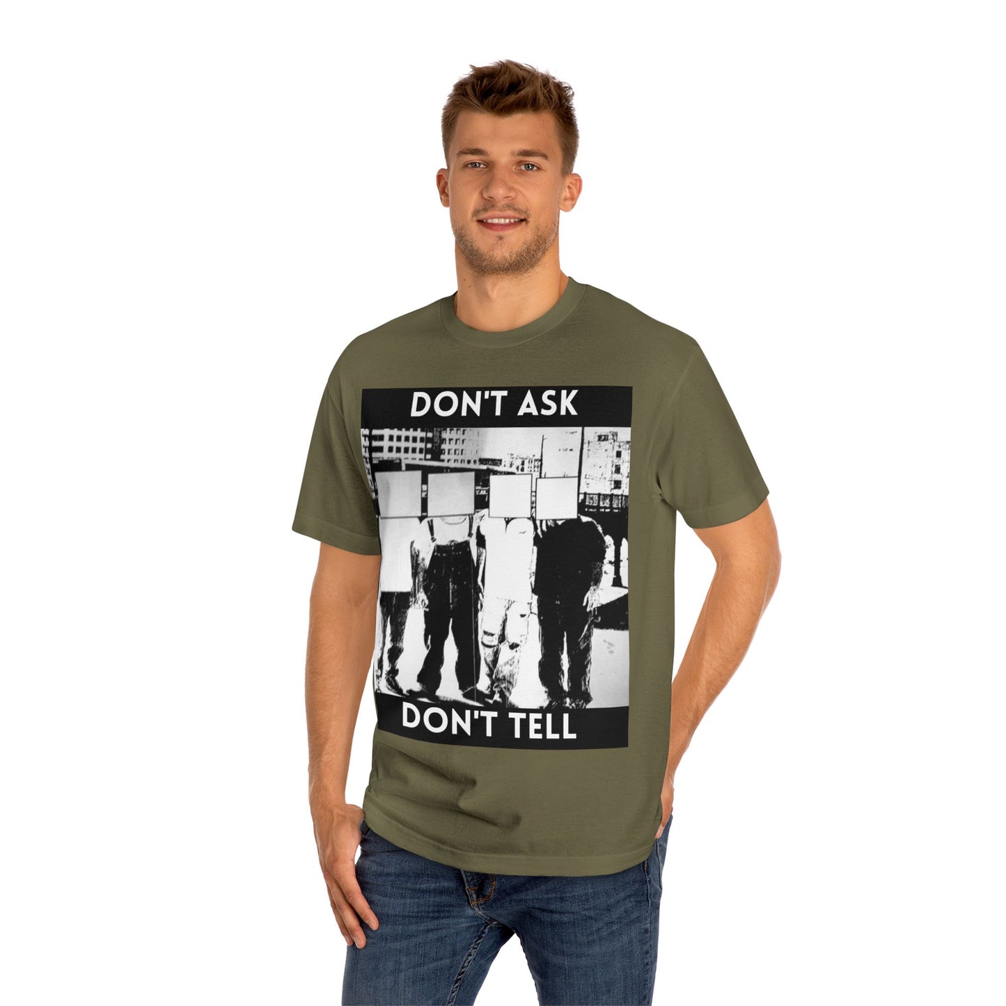 Don't Ask Don't Tell Unisex Classic Tee