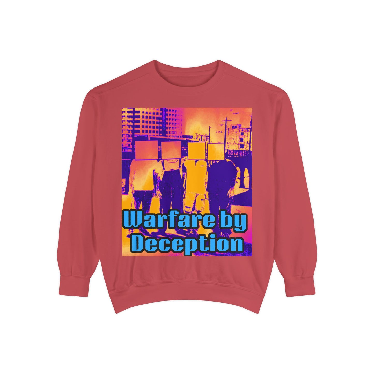 Warfare by Deception Unisex Garment-Dyed Sweatshirt