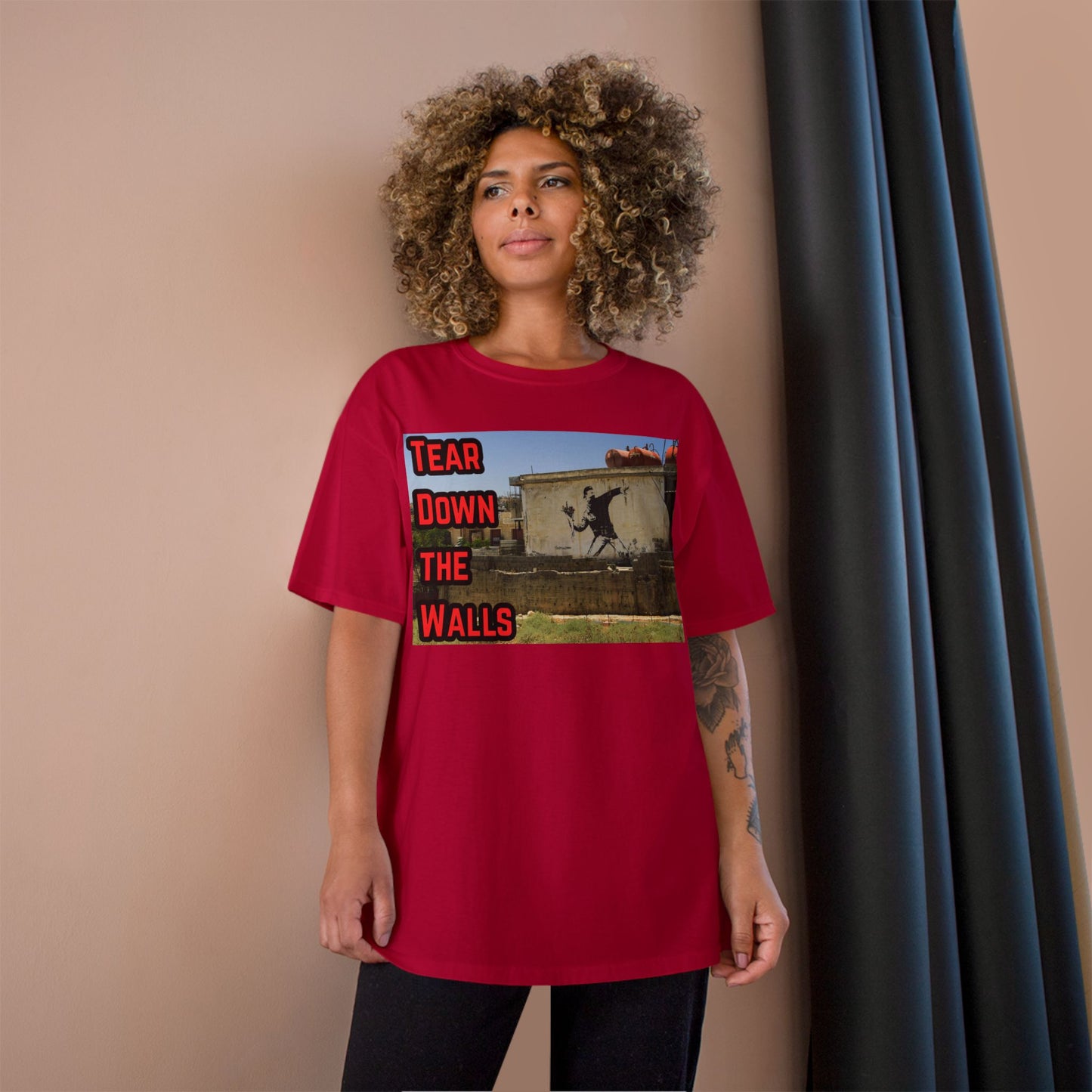 Champion T-Shirt - Tear Down the Walls Graphic Tee, Casual Wear, Street Style, Gift for Activists, Summer Fashion