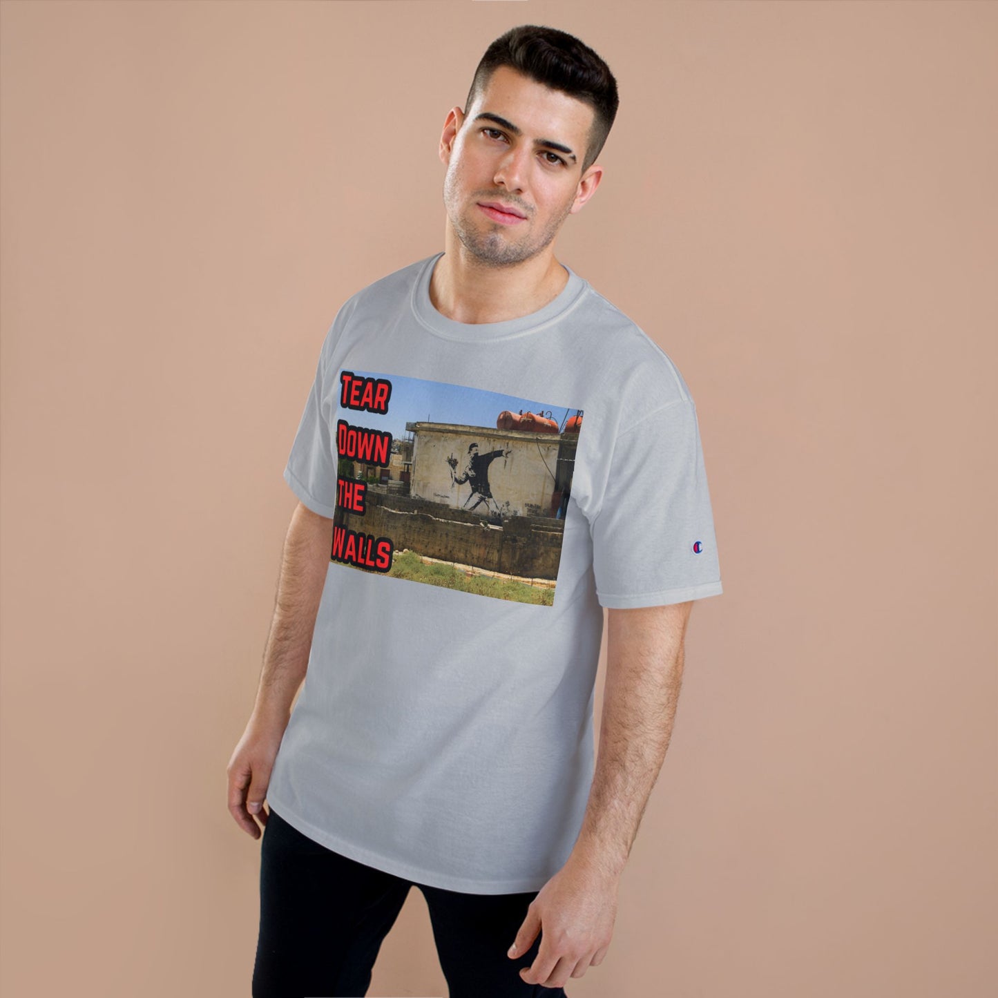 Champion T-Shirt - Tear Down the Walls Graphic Tee, Casual Wear, Street Style, Gift for Activists, Summer Fashion