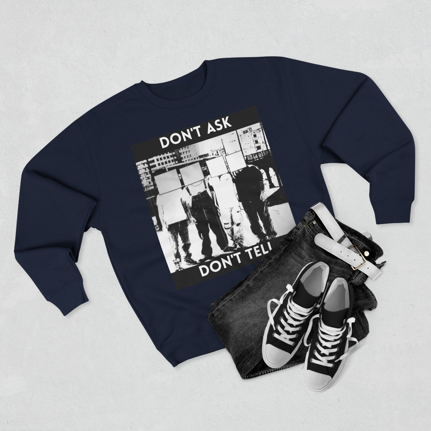Don't Ask Don't Tell Unisex Crewneck Sweatshirt